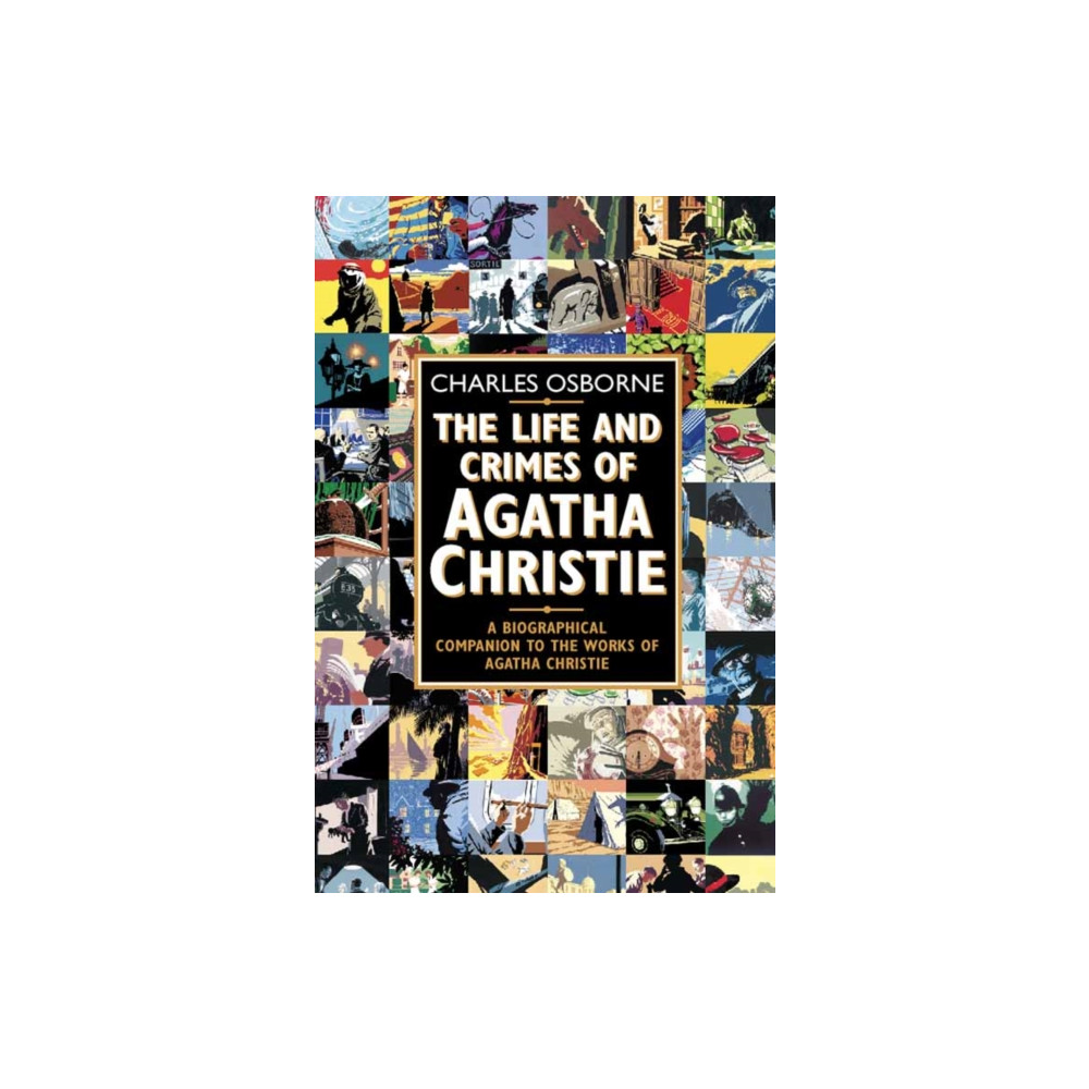 Produktbild för The Life and Crimes of Agatha Christie (häftad, eng)