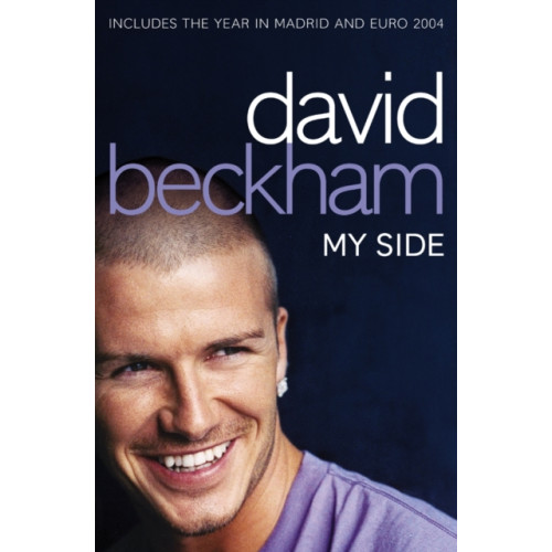 HarperCollins Publishers David Beckham: My Side (häftad, eng)