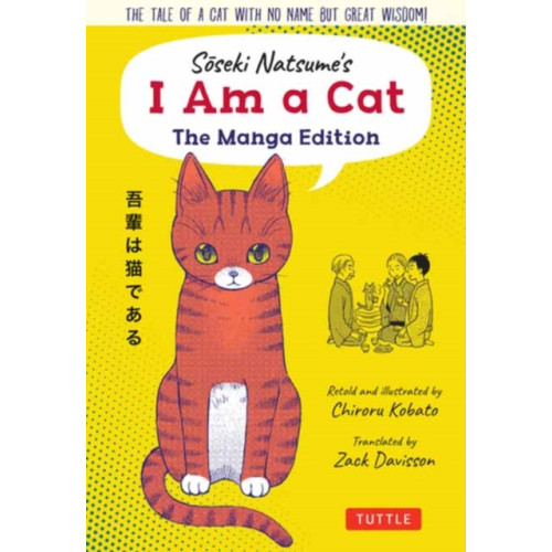 Tuttle Publishing Soseki Natsume's I Am A Cat: The Manga Edition (häftad, eng)