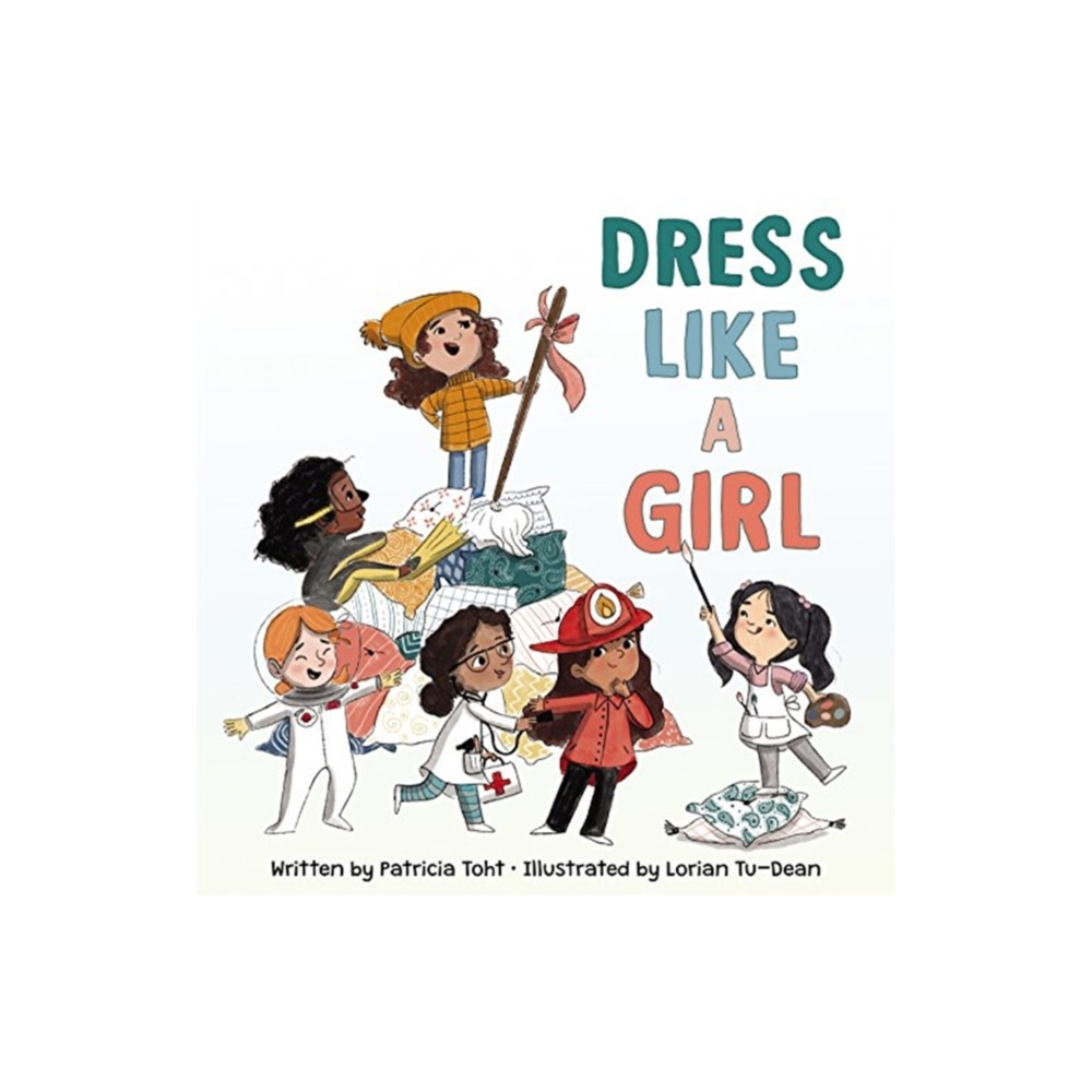 Produktbild för Dress Like a Girl (inbunden, eng)