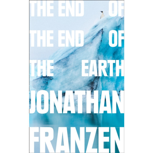 HarperCollins Publishers The End of the End of the Earth (häftad, eng)