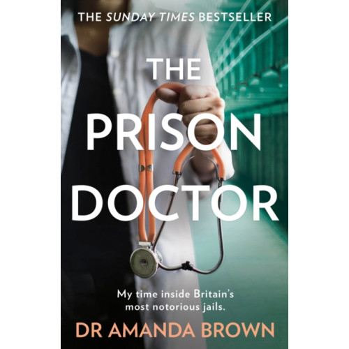 HarperCollins Publishers The Prison Doctor (häftad, eng)