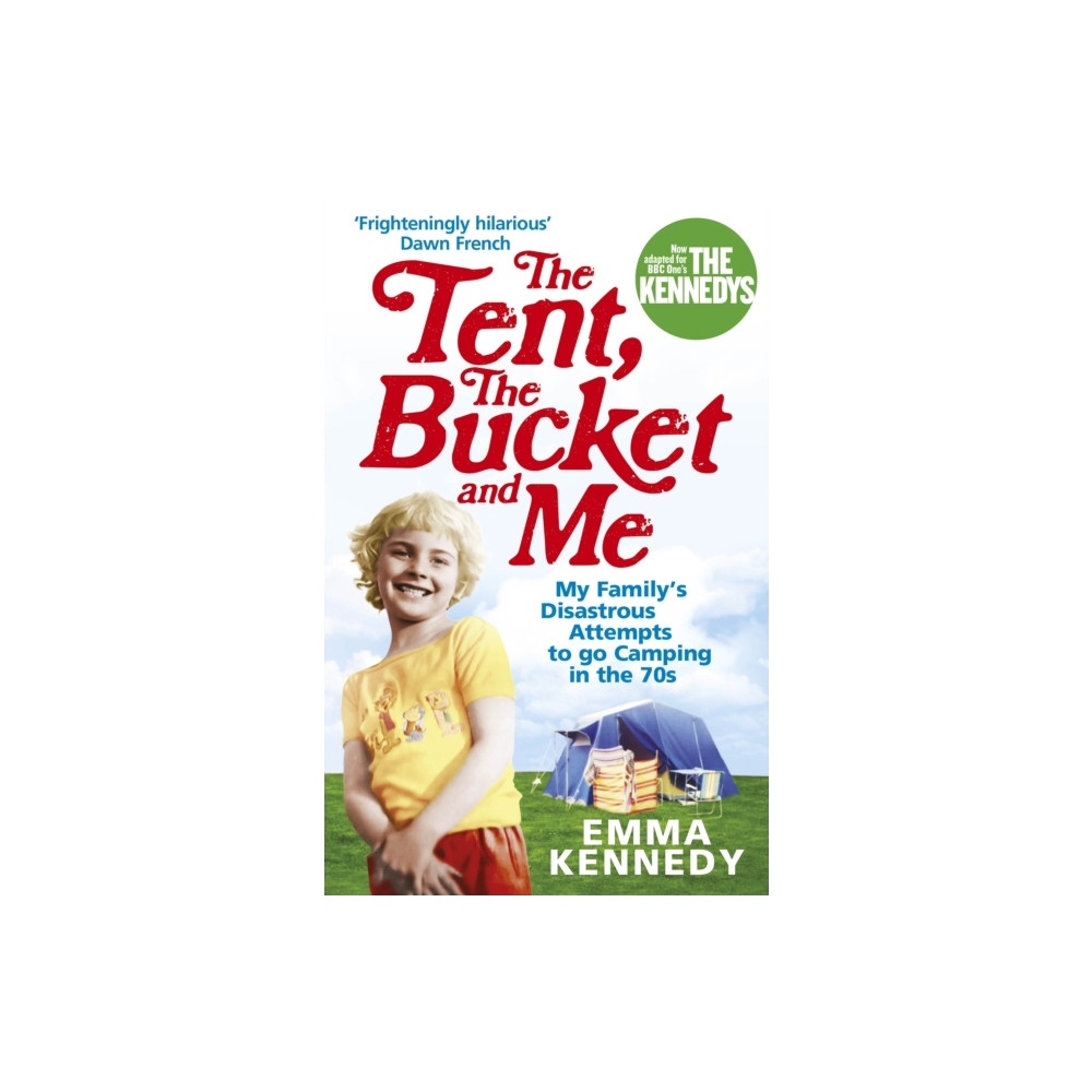 Produktbild för The Tent, the Bucket and Me (häftad, eng)