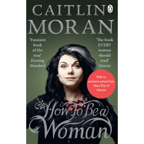 Ebury Publishing How To Be a Woman (häftad, eng)