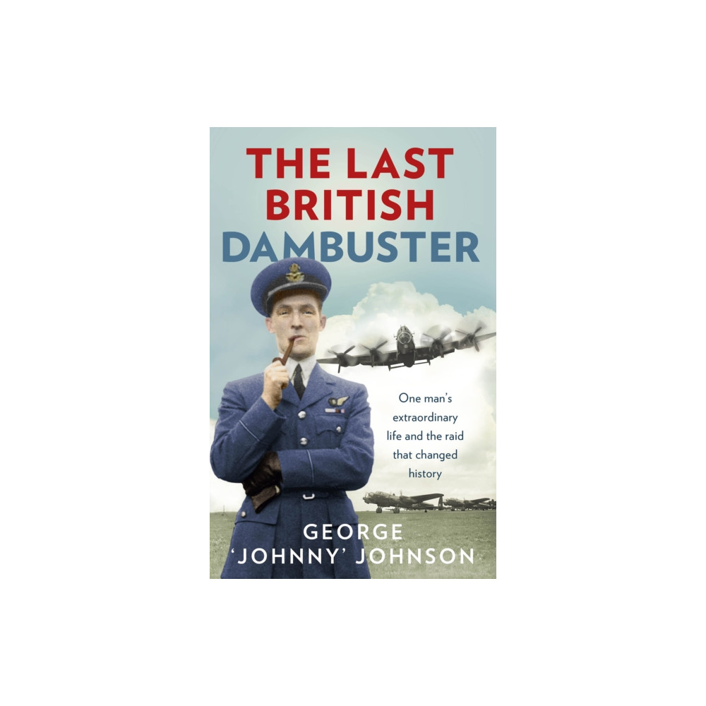 Produktbild för The Last British Dambuster (häftad, eng)