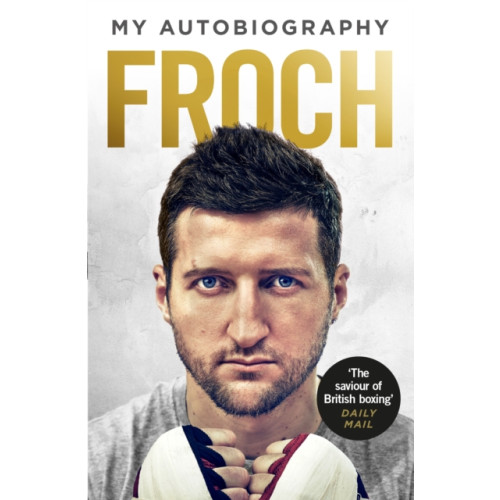 Ebury Publishing Froch (häftad, eng)