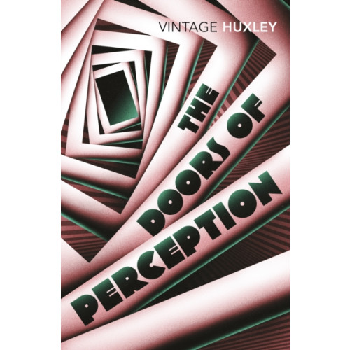 Vintage Publishing The Doors of Perception (häftad, eng)