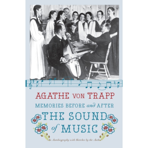 Harpercollins publishers inc Memories Before and After the Sound of Music (häftad, eng)
