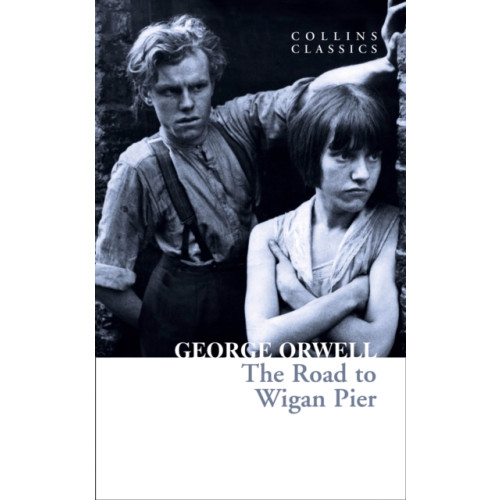 HarperCollins Publishers The Road to Wigan Pier (häftad, eng)