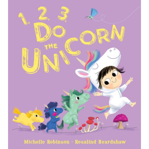 1, 2, 3, Do the Unicorn , HarperCollins Publishers (häftad, english)