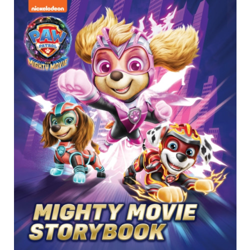 HarperCollins Publishers PAW Patrol Mighty Movie Picture Book (häftad, eng)
