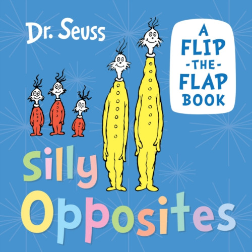 HarperCollins Publishers Silly Opposites (bok, board book)