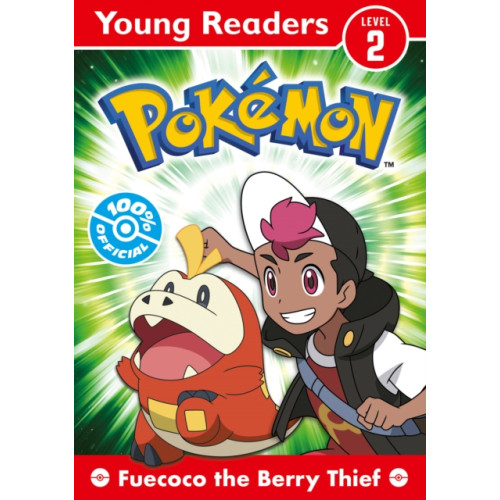 HarperCollins Publishers Pokemon Young Readers Level 2: Fuecoco the Berry Thief (häftad, eng)