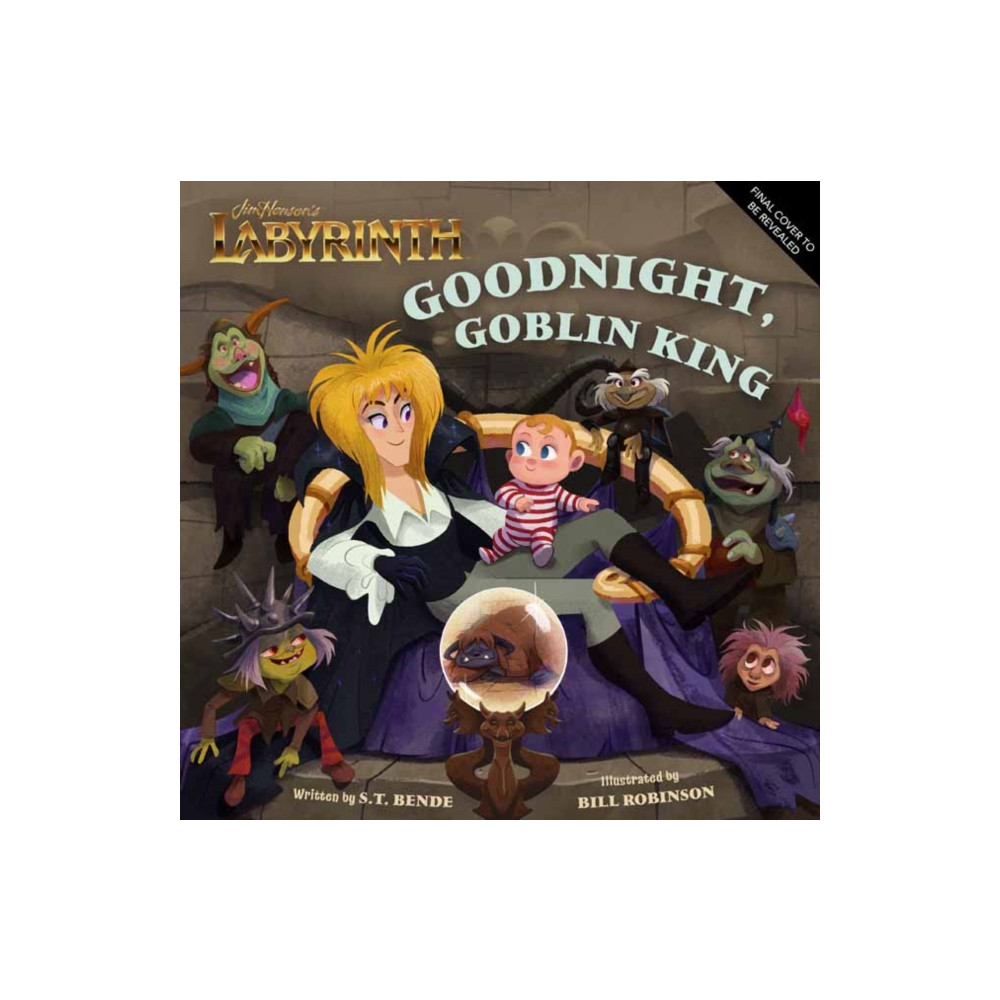 Produktbild för Jim Henson’s Labyrinth: Goodnight, Goblin King (inbunden, eng)