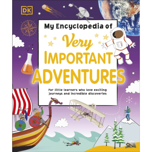 Dorling Kindersley Ltd My Encyclopedia of Very Important Adventures (inbunden, eng)