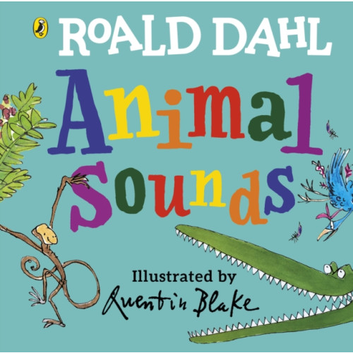 Penguin Random House Children's UK Roald Dahl: Animal Sounds (bok, board book, eng)