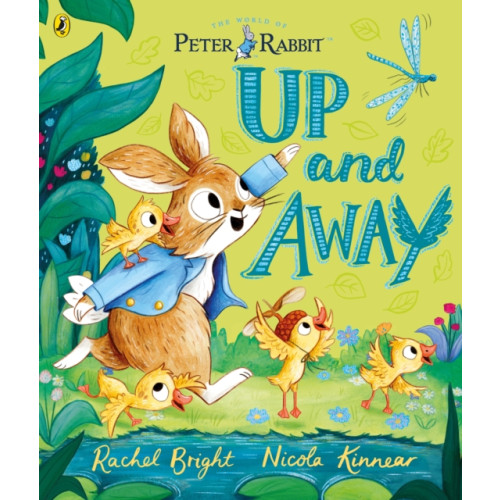 Penguin Random House Children's UK Peter Rabbit: Up and Away (häftad, eng)