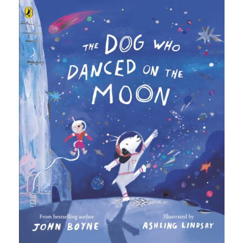 Penguin Random House Children's UK The Dog Who Danced on the Moon (häftad, eng)