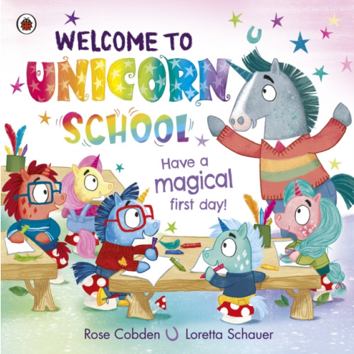 Penguin Random House Children's UK Welcome to Unicorn School (häftad, eng)