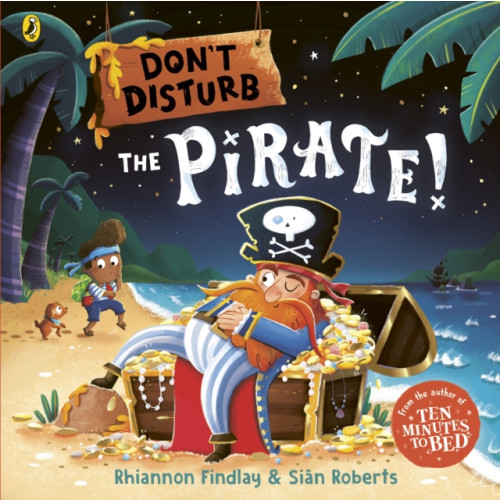 Penguin Random House Children's UK Don’t Disturb The Pirate (häftad, eng)