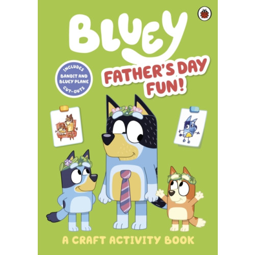 Penguin Random House Children's UK Bluey: Father’s Day Fun! (häftad, eng)