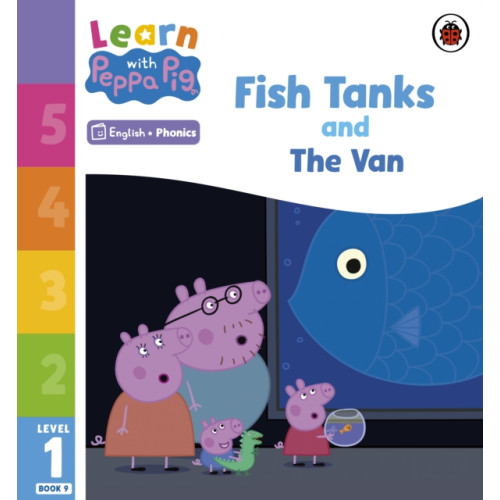 Penguin Random House Children's UK Learn with Peppa Phonics Level 1 Book 9 – Fish Tanks and The Van (Phonics Reader) (häftad, eng)