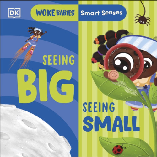 Dorling Kindersley Ltd Smart Senses: Seeing Big, Seeing Small (bok, board book, eng)