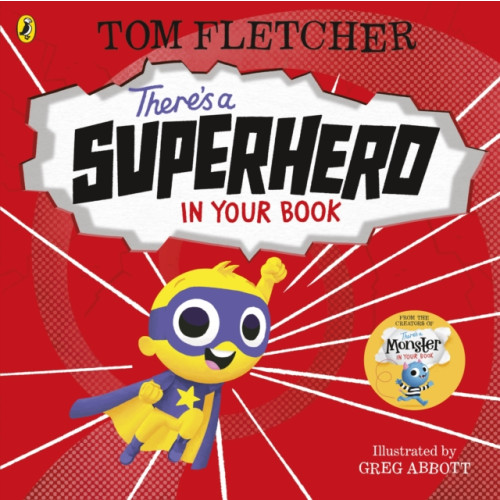Penguin Random House Children's UK There's a Superhero in Your Book (bok, board book, eng)