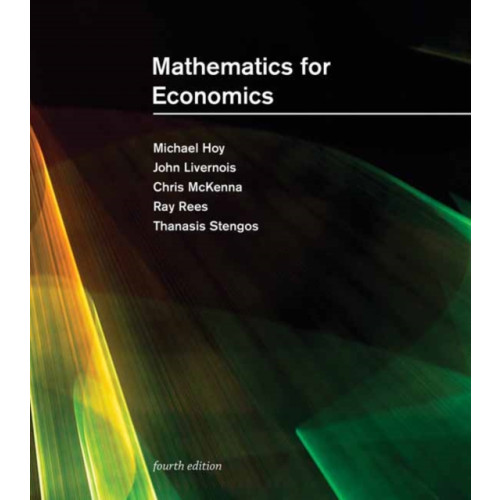 Mit press ltd Mathematics for Economics, fourth edition (inbunden, eng)