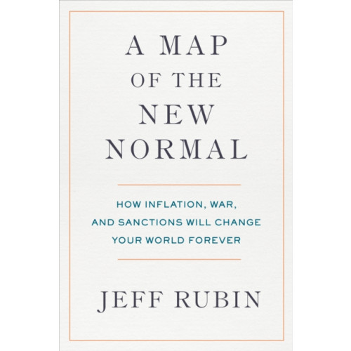 Prentice Hall Press A Map of the New Normal (inbunden, eng)