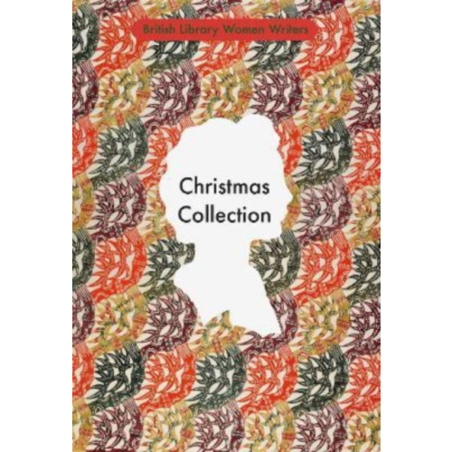 British Library Publishing Stories for Christmas and the Festive Season (häftad, eng)