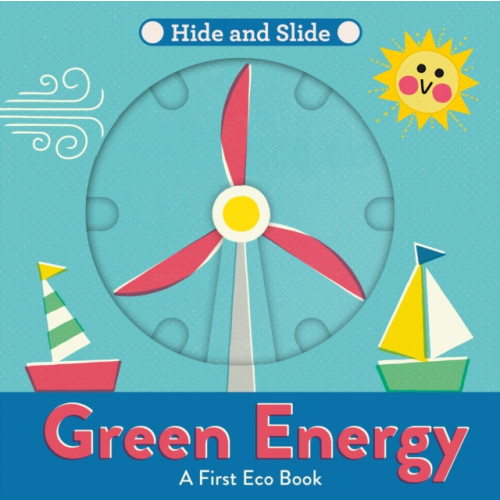 HarperCollins Publishers Green Energy (bok, board book, eng)