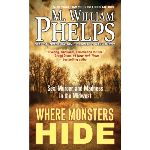 Kensington Publishing Where Monsters Hide (häftad, eng)