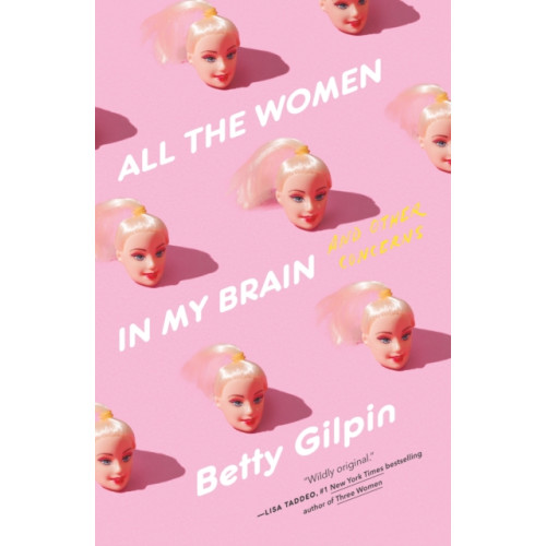 Flatiron Books All the Women in My Brain (häftad, eng)