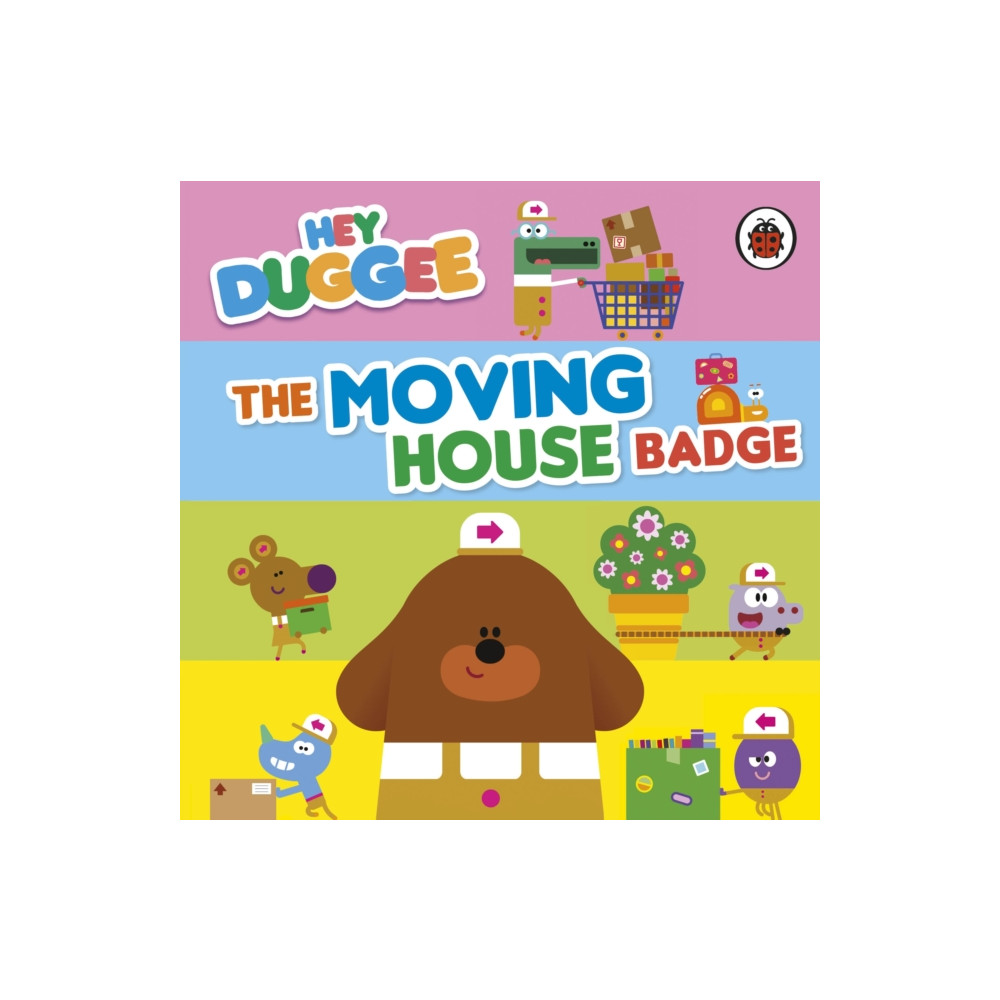 Produktbild för Hey Duggee: The Moving House Badge (bok, board book, eng)