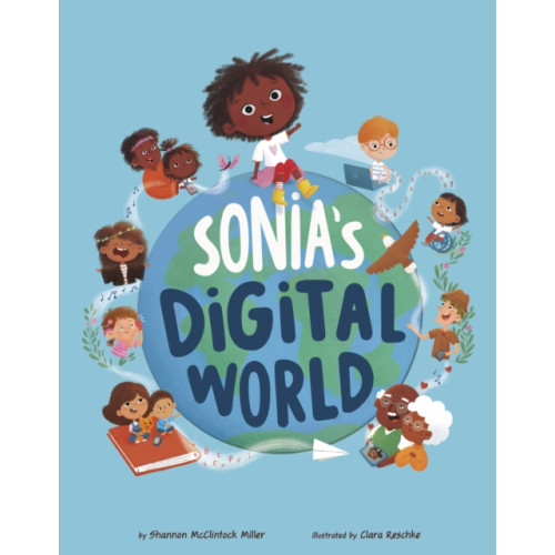 Capstone Global Library Ltd Sonia's Digital World (häftad, eng)