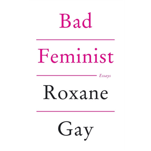 Little, Brown Book Group Bad Feminist (häftad, eng)