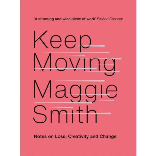 Little, Brown Book Group Keep Moving (inbunden, eng)