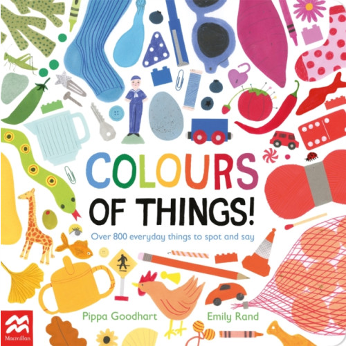 Pan Macmillan Colours of Things! (bok, board book, eng)