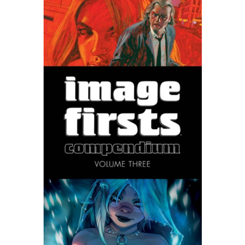 Image Comics Image Firsts Compendium Volume 3 (häftad, eng)