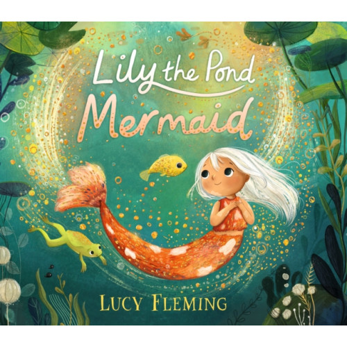 Walker Books Ltd Lily the Pond Mermaid (inbunden, eng)