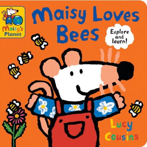 Walker Books Ltd Maisy Loves Bees: A Maisy's Planet Book (bok, board book, eng)