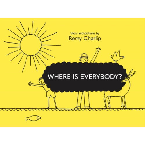 Enchanted Lion Books Where Is Everybody? (inbunden, eng)