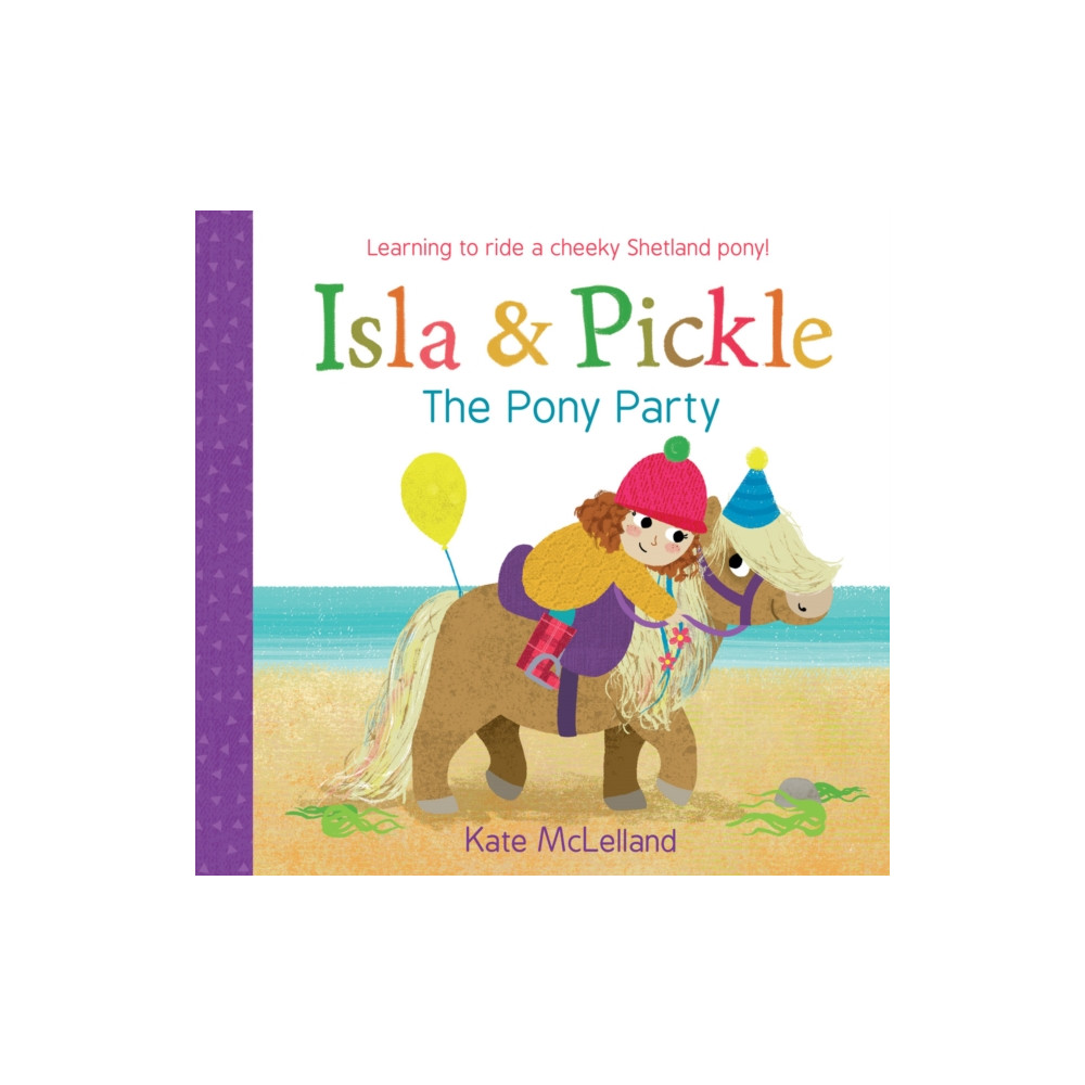 Produktbild för Isla and Pickle: The Pony Party (häftad, eng)