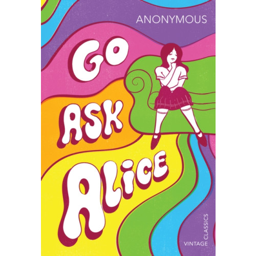 Vintage Publishing Go Ask Alice (häftad, eng)