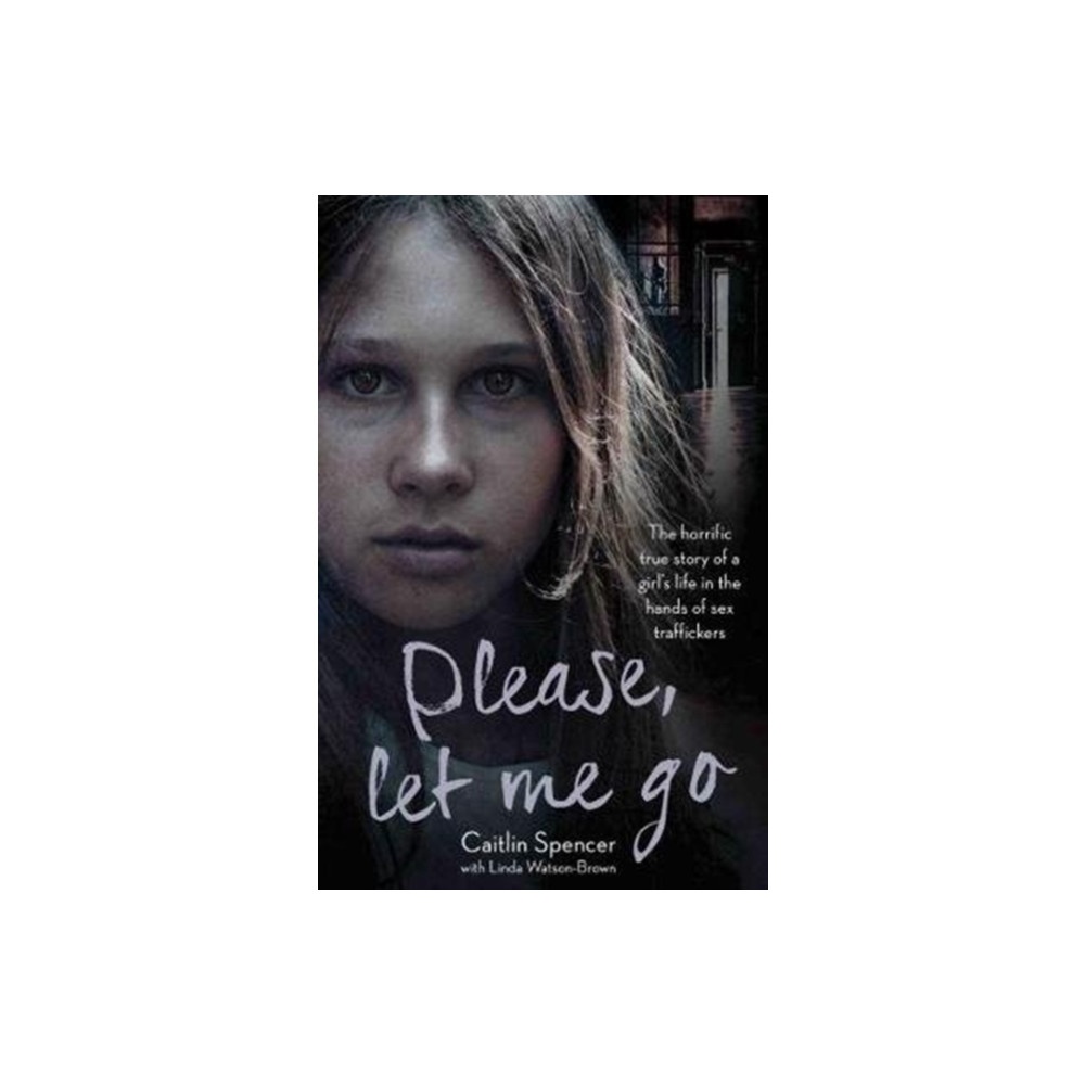 Produktbild för Please, Let Me Go (häftad, eng)