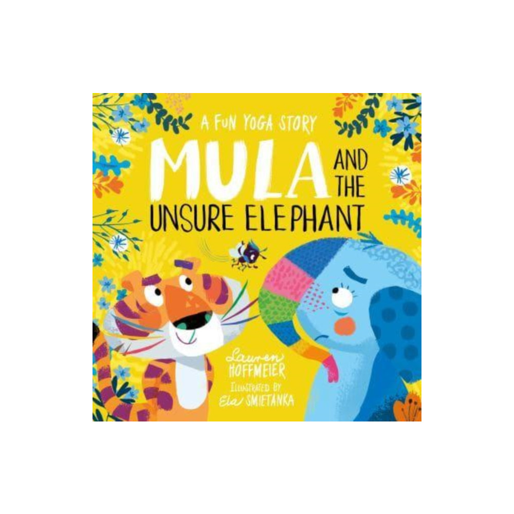 Produktbild för Mula and the Unsure Elephant: A Fun Yoga Story (Paperback) (häftad, eng)