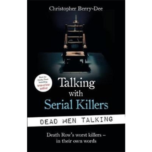 John Blake Publishing Ltd Talking with Serial Killers: Dead Men Talking (häftad, eng)