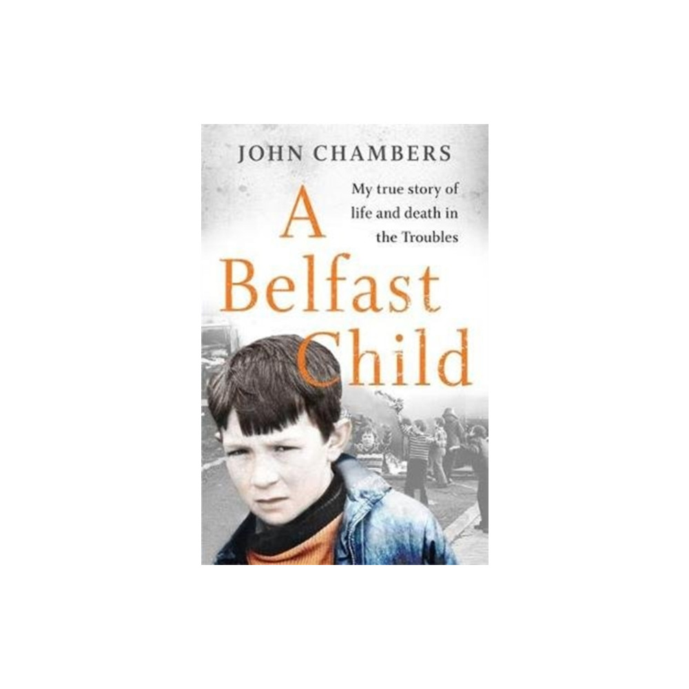 Produktbild för A Belfast Child (häftad, eng)