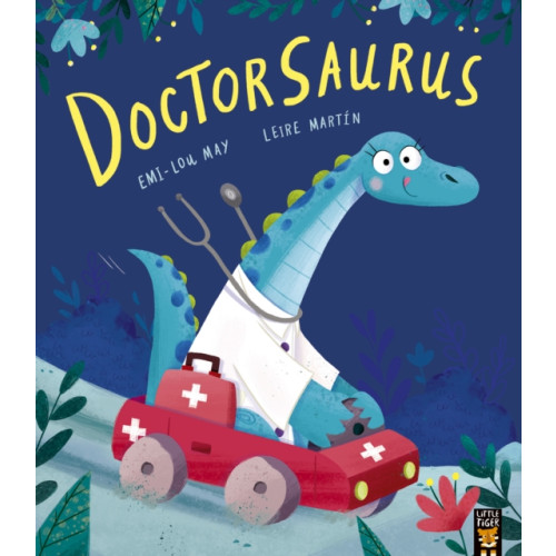 Little Tiger Press Group Doctorsaurus (häftad, eng)